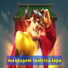 massagem tantrica lapa